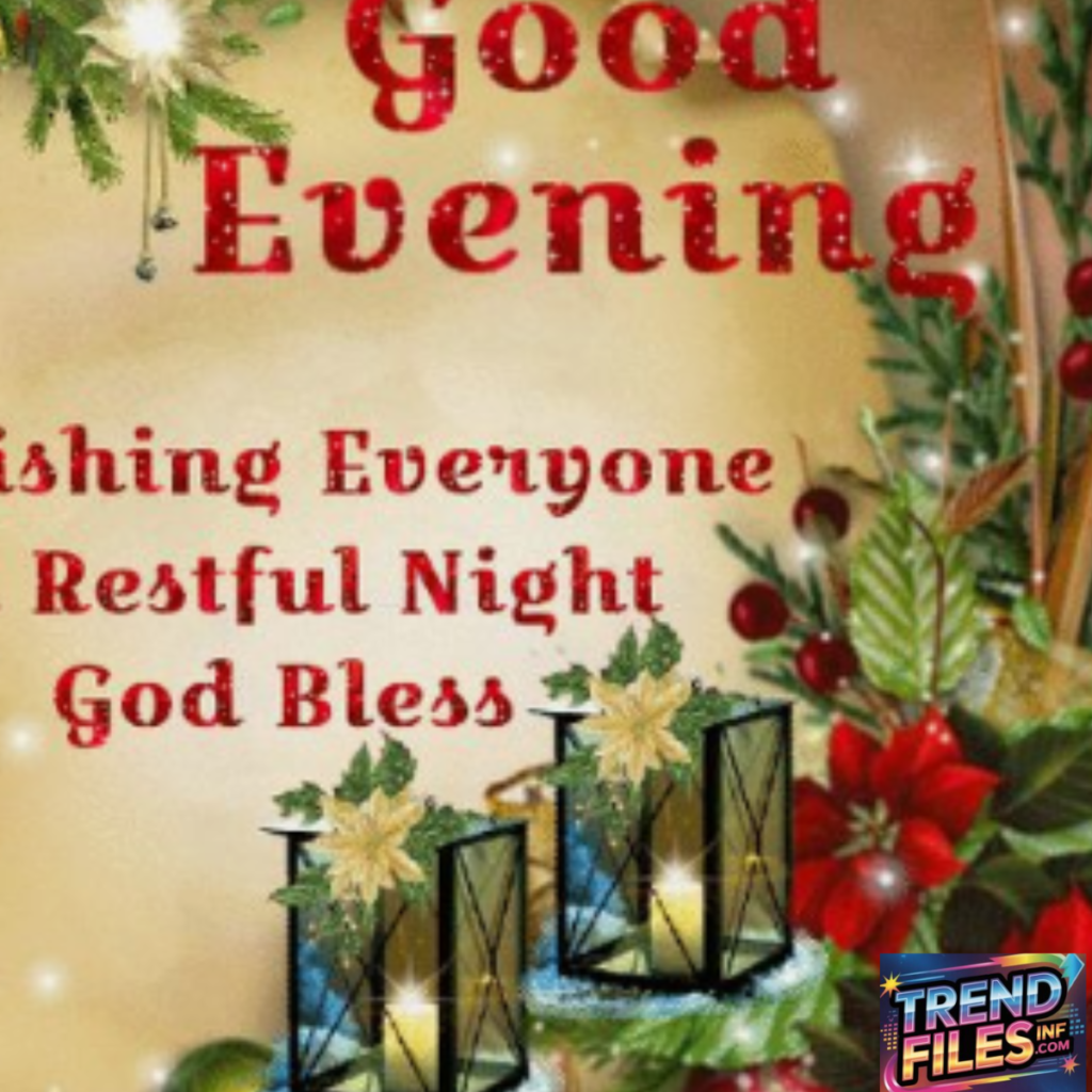 Good Evening Blessings