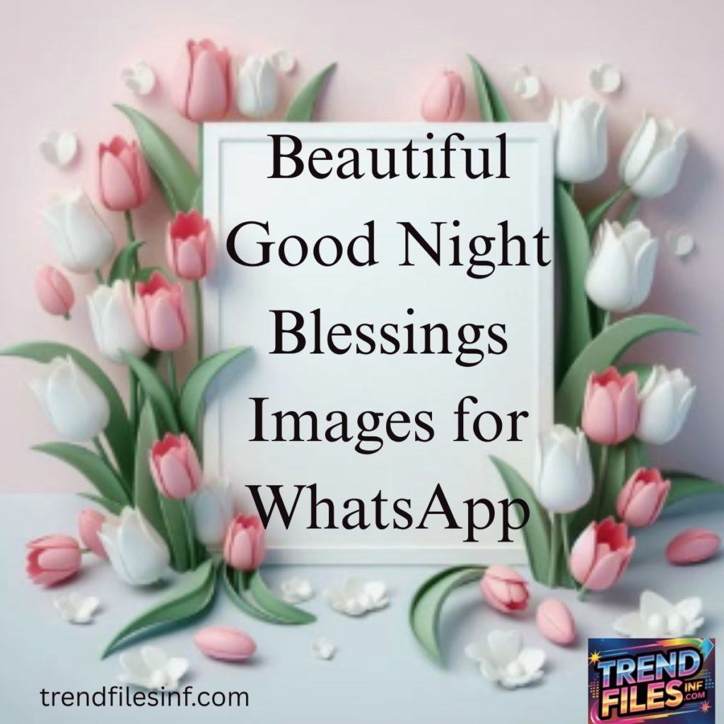 Beautiful Good Night Blessings 
