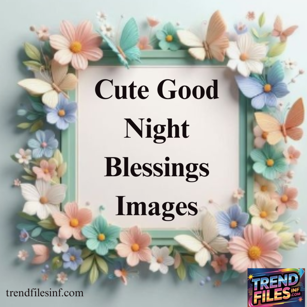 Cute Good Night Blessings Images