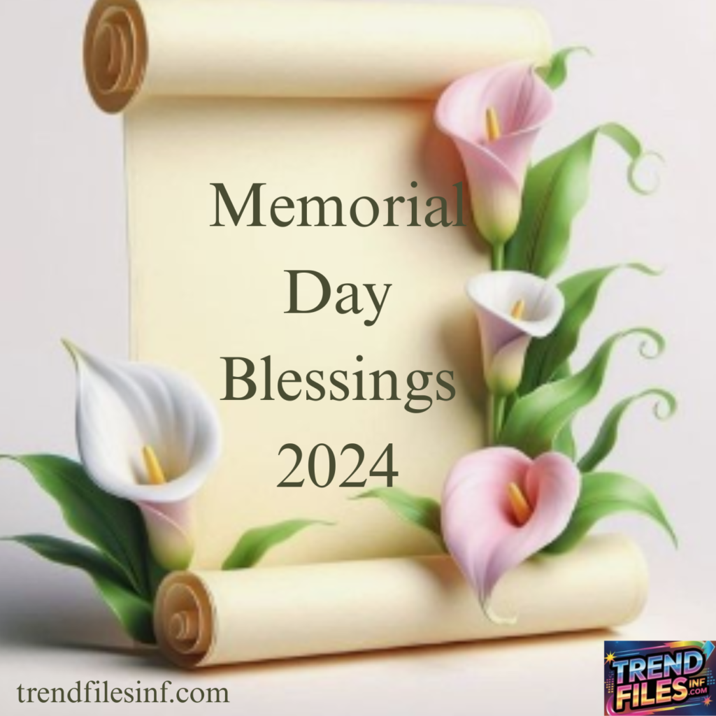Memorial Day Blessings 2024