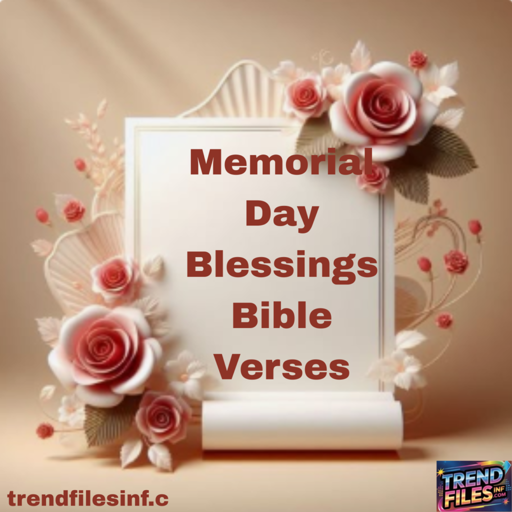 Memorial Day Blessings Bible Verses