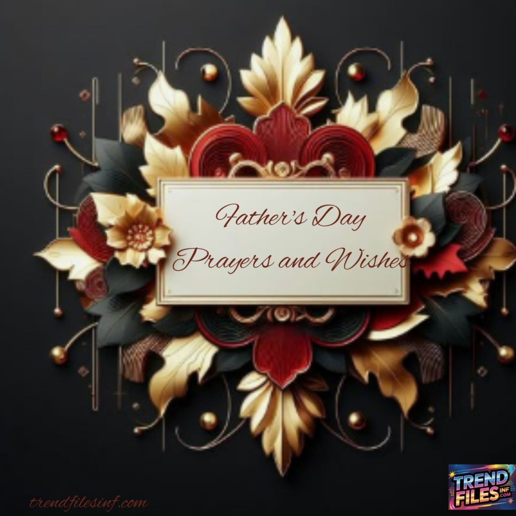 Father's Day Prayers and Wishes