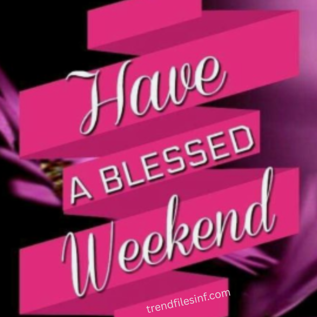 Beautiful Saturday Blessings