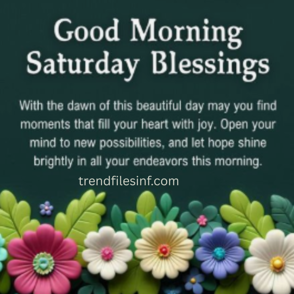 Good Morning Saturday 