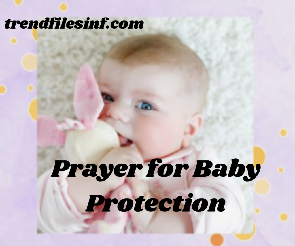 Prayer for Baby Protection