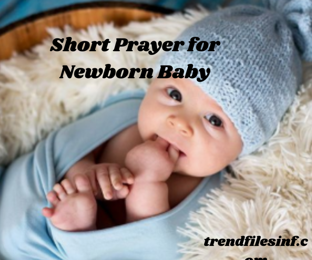 Short Prayer for Newborn Baby