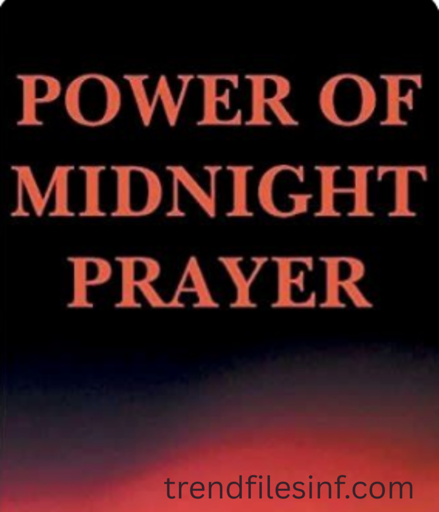 Why Midnight Prayers Are Important