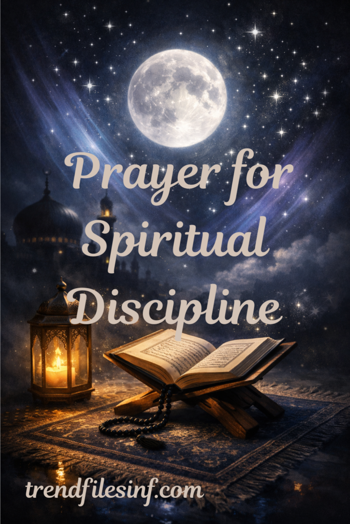 Prayer for Spiritual Discipline