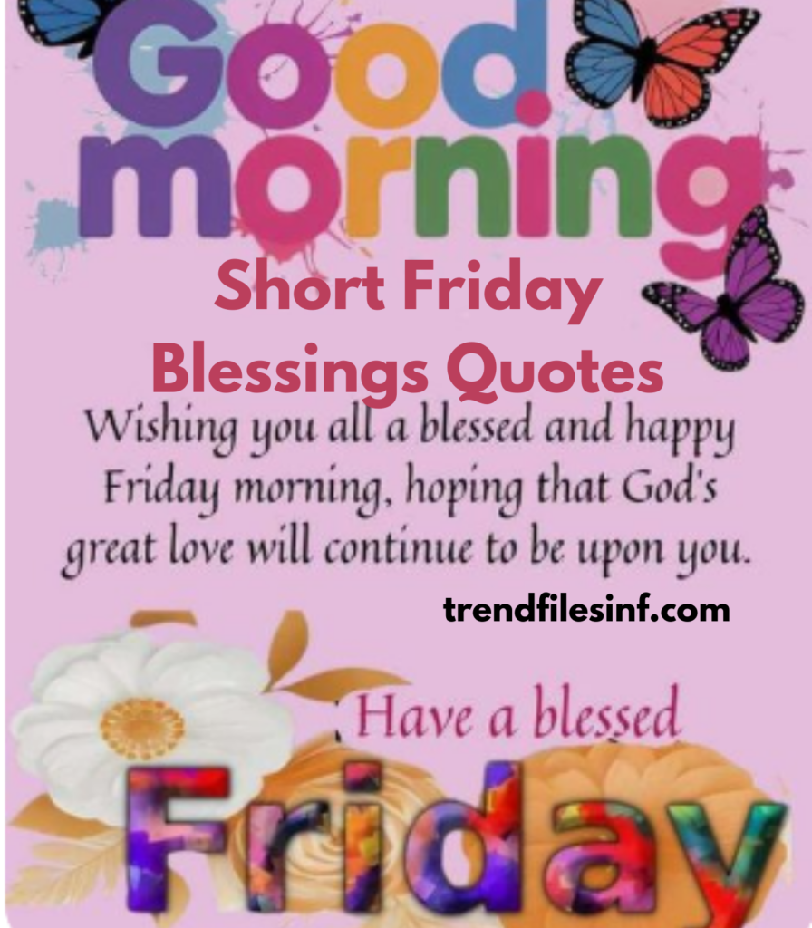 Good Morning, Friday Blessings