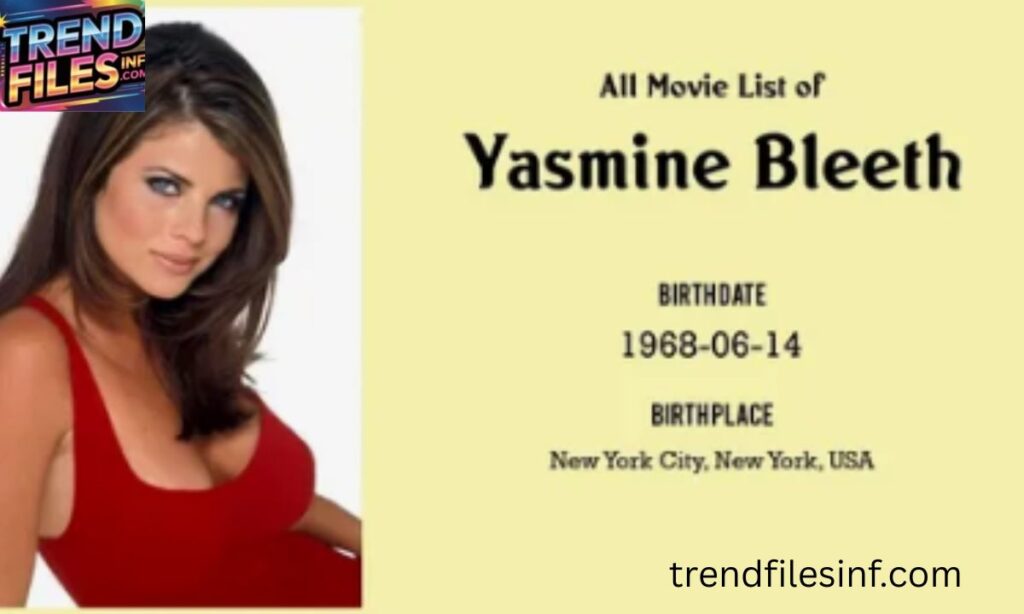 Filmography highlights (Yasmine Bleeth)