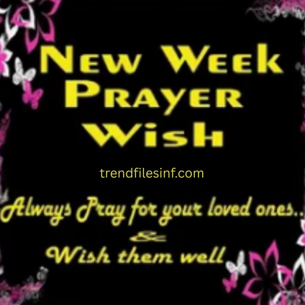 Prayer for New Week