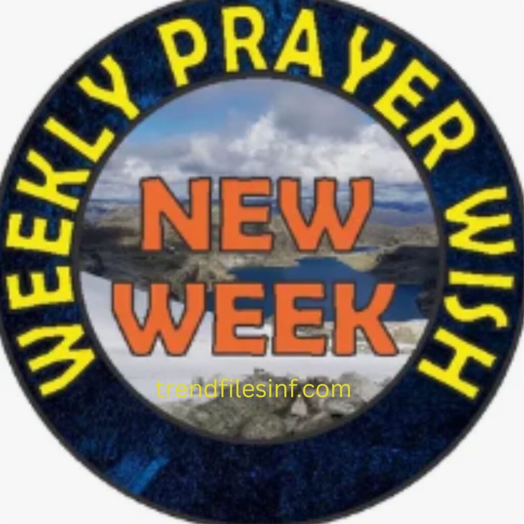 Powerful New Week Prayers