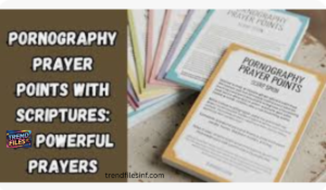 Powerful Pornography Prayer